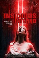 Watch Insidious Inferno Online Putlocker