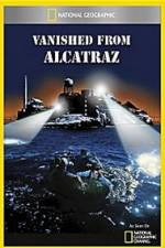 Watch Vanished from Alcatraz Putlocker