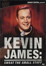 Watch Kevin James: Sweat the Small Stuff (TV Special 2001) Online Putlocker