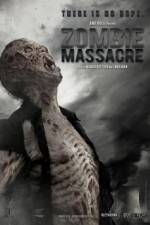 Watch Zombie Massacre Online Putlocker