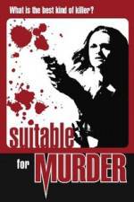 Watch Suitable for Murder Online Putlocker