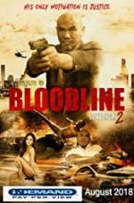 Watch Bloodline: Lovesick 2 Putlocker