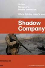 Watch Shadow Company Online Putlocker