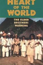 Watch The Kogi - From The Heart Of The World- The Elder Brother Warning Putlocker