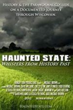 Watch Haunted State: Whispers from History Past Putlocker