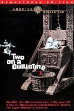 Watch Two on a Guillotine Online Putlocker