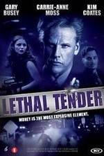 Watch Lethal Tender Online Putlocker