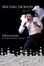 Watch Michael Jackson Devotion Putlocker