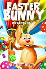 Watch Easter Bunny Adventure Putlocker