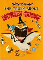 Watch The Truth About Mother Goose Online Putlocker