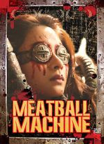 Watch Meatball Machine Online Putlocker