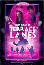 Watch Last Night at Terrace Lanes Putlocker