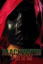 Watch Blackwater Farm Putlocker