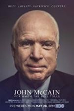 Watch John McCain: For Whom the Bell Tolls Putlocker