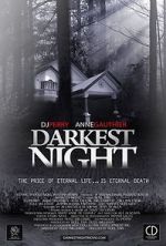 Watch Darkest Night Online Putlocker