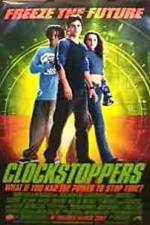 Watch Clockstoppers Putlocker