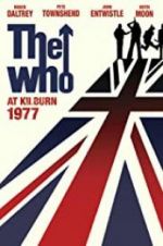 Watch The Who: At Kilburn 1977 Putlocker