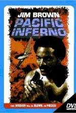 Watch Pacific Inferno Putlocker