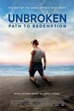 Watch Unbroken: Path to Redemption Putlocker