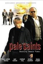 Watch Pale Saints Online Putlocker