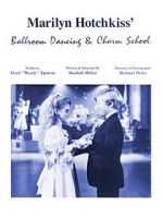 Watch Marilyn Hotchkiss\' Ballroom Dancing and Charm School Putlocker