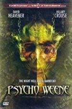 Watch Psycho Weene Putlocker