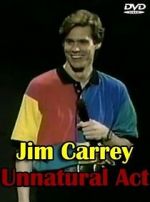 Watch Jim Carrey: Unnatural Act Online Putlocker