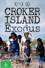 Watch Croker Island Exodus Online Putlocker