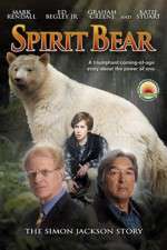 Watch Spirit Bear The Simon Jackson Story Online Putlocker