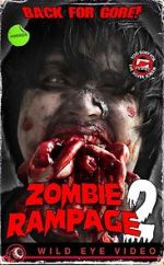 Watch Zombie Rampage 2 Putlocker