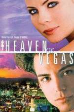 Watch Heaven or Vegas Putlocker