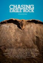 Watch Chasing Eagle Rock Putlocker