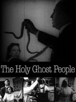 Watch Holy Ghost People Online Putlocker
