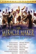 Watch The Miracle Maker Online Putlocker