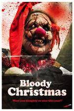 Watch Bloody Christmas Putlocker