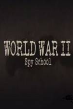 Watch World War II Spy School Putlocker