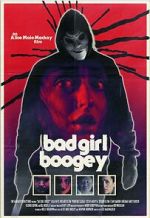 Watch Bad Girl Boogey Online Putlocker