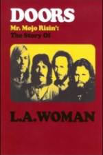 Watch The Doors The Story of LA Woman Putlocker