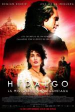 Watch Hidalgo - La historia jamás contada. Putlocker