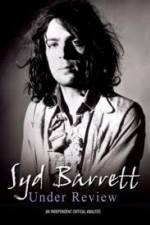 Watch Syd Barrett - Under Review Online Putlocker
