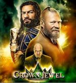 Watch WWE Crown Jewel (TV Special 2021) Online Putlocker