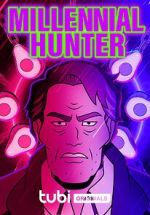 Watch Millennial Hunter Putlocker