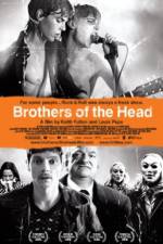 Watch Brothers of the Head Online Putlocker