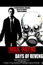 Watch Max Payne Days Of Revenge Putlocker