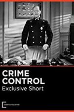 Watch Crime Control Online Putlocker