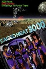 Watch Caged Heat 3000 Putlocker