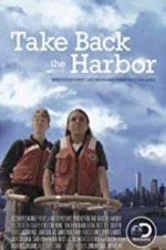Watch Take Back the Harbor Putlocker