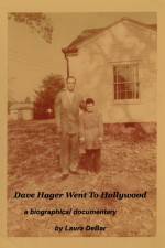 Watch Dave Hager Went to Hollywood Online Putlocker