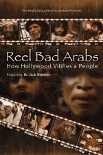 Watch Reel Bad Arabs How Hollywood Vilifies a People Putlocker