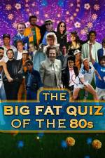 Watch The Big Fat Quiz of the 80s Putlocker